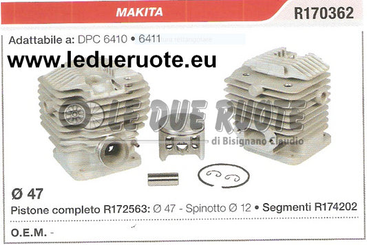 R170362 KIT CILINDRO E PISTONE MAKITA DPC 6410 6411 MOTOSEGA Ø 47 SPIN 12