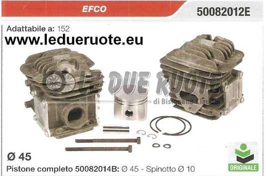 50082012E KIT CILINDRO E PISTONE EFCO 152 MOTOSEGA ORIGINALE Ø 45 SPINOTTO 10