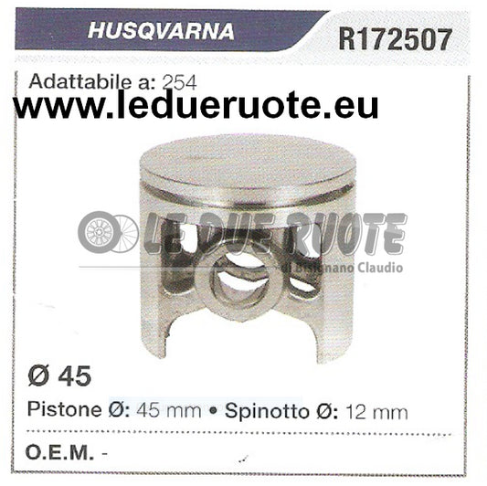 R172507 PISTONE COMPLETO HUSQVARNA 254 MOTOSEGA Ø 45 SPINOTTO 12
