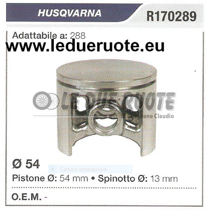 R170289 PISTONE COMPLETO HUSQVARNA 288 MOTOSEGA  Ø 54 SPINOTTO 13