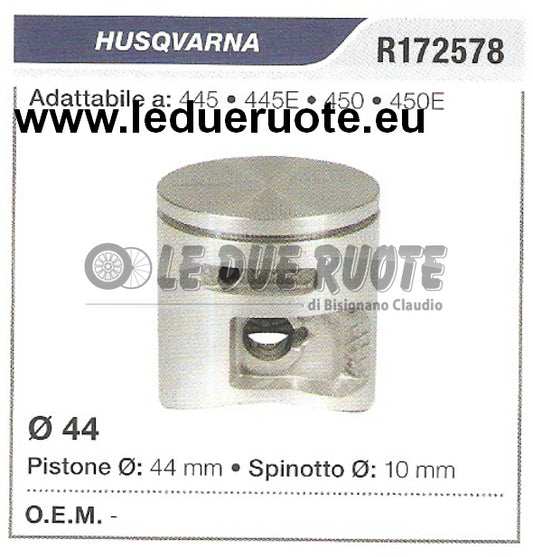 R172578 PISTONE COMPLETO HUSQVARNA 445 445E 450 450E MOTOSEGA Ø 44 SPINOTTO 10