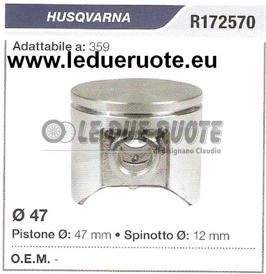R172570 PISTONE COMPLETO HUSQVARNA 359 MOTOSEGA Ø 47 SPINOTTO 12