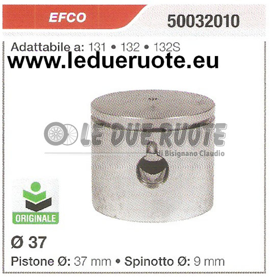 50032010 PISTONE COMPLETO EFCO 131 132 132S ORIGINALE MOTOSEGA Ø 37 SPINOTTO 9
