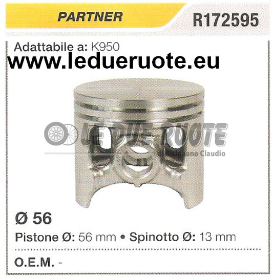 R172595 PISTONE COMPLETO PARTNER K950 MOTOSEGA Ø 56 SPINOTTO 13