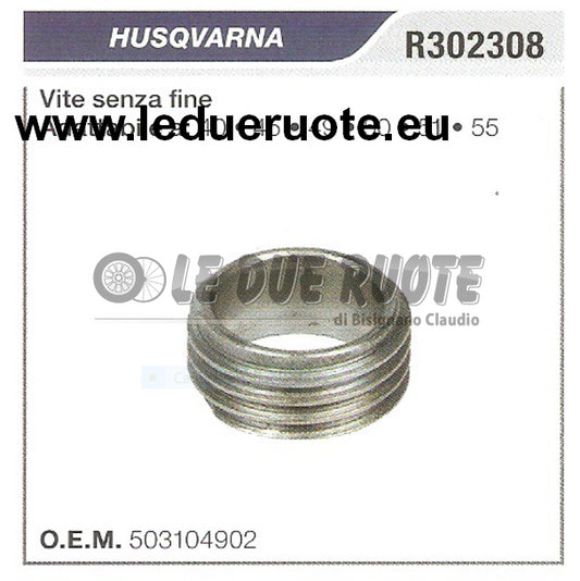 503104902 VITE SENZA FINE POMPA OLIO MOTOSEGA HUSQVARNA 50 51 55 ALTA QUALITÀ