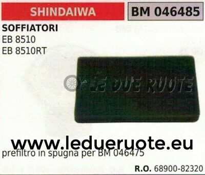 6890082320 SPUGNA FILTRO ARIA SOFFIATORE SHINDAIWA EB 8510 8510RT
