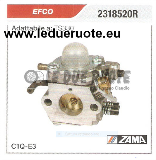 2318520R CARBURATORE A MEMBRANA C1Q - E3 EFCO TS330 ZAMA