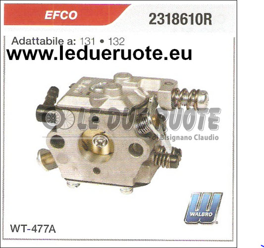 2318610R CARBURATORE A MEMBRANA WT - 477A EFCO 131 132 WALBRO