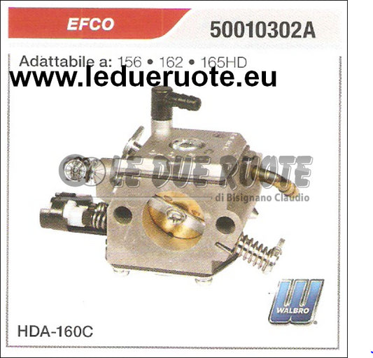 50010302A CARBURATORE A MEMBRANA HDA - 160C EFCO 156 162 165HD WALBRO