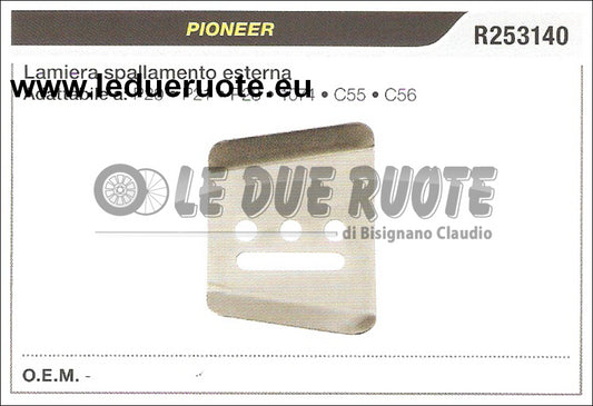 R253140 LAMIERA CATENA ESTERNA PIONEER P20 P21 P28 1074 C55 C56