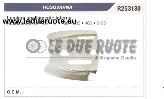 R253130 LAMIERA CATENA INTERNA HUSQVARNA 61 65 77 162 285 480 2100