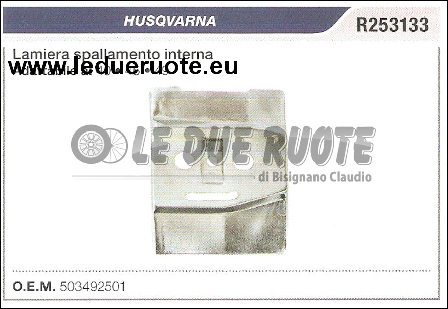 R253137 LAMIERA CATENA INTERNA HUSQVARNA 40 45 49