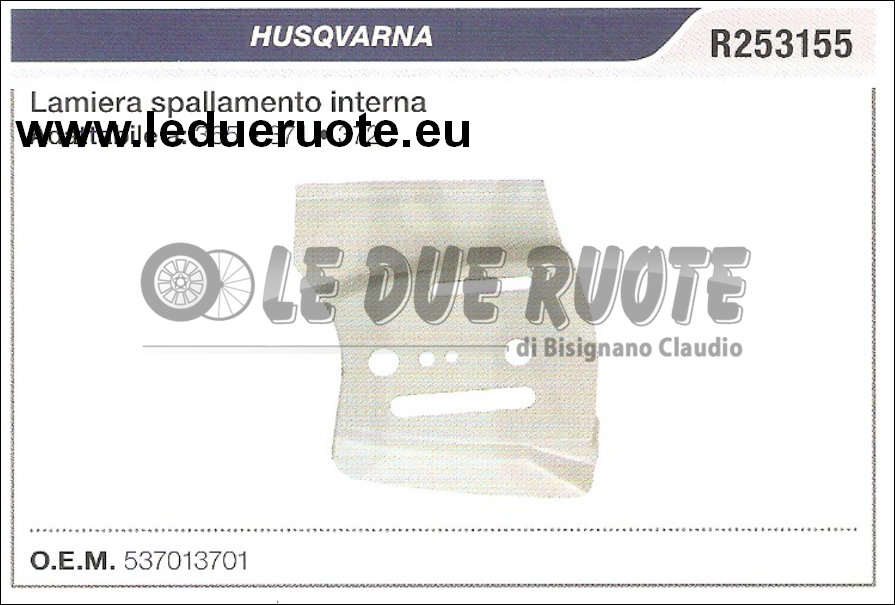 537013701 LAMIERA CATENA INTERNA HUSQVARNA 365 371 372