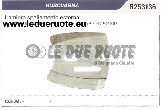 R253136 LAMIERA CATENA ESTERNA HUSQVARNA 61 65 77 162 286 480 2100