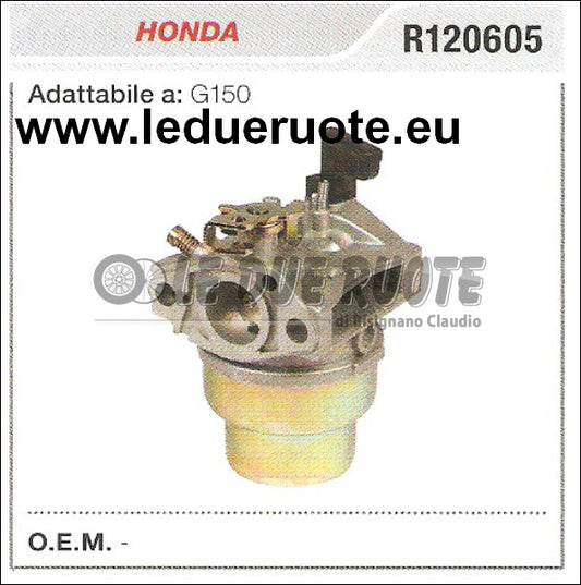 R120605 CARBURATORE A VASCHETTA HONDA G150
