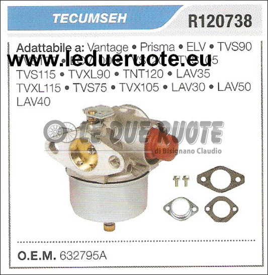 632795A CARBURATORE A VASCHETTA TECUMSEH TVS120 TVS105 ECV100 TVS115 TVXL90