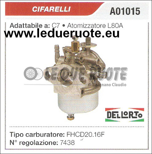 A01015 CARBURATORE A VASCHETTA FHCD20.16F CIFARELLI C7 ATOMIZZATORE L80A