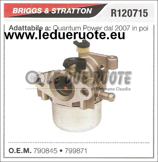 790845 CARBURATORE A VASCHETTA BRIGGS & STRATTON QUANTUM POWER 2007+