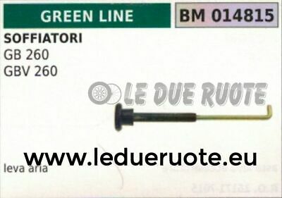 LEVA levetta tirare FILTRO ARIA SOFFIATORE GREENLINE GREENCUT GB GBV 260