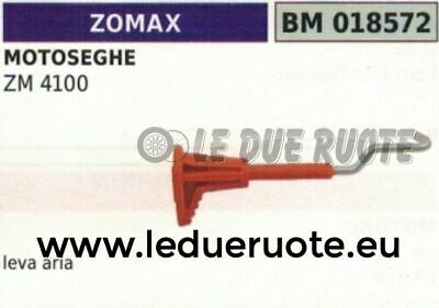 LEVA LEVETTA APERTURA CHIUSURA ARIA MOTOSEGA ZOMAX ZM 4100
