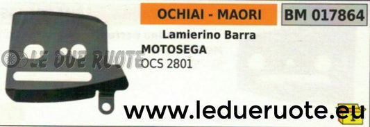 LAMIERINO BARRA MOTOSEGA OCHIAI MAORI OCS 2801 2