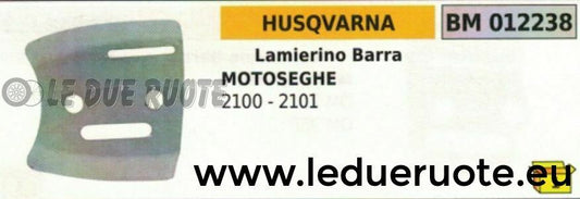 LAMIERINO BARRA 2 MOTOSEGA HUSQVARNA 2100 2101