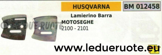 KIT COPPIA 2X LAMIERINO BARRA MOTOSEGA HUSQVARNA 2100 2101