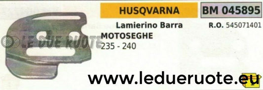 545071401 LAMIERINO BARRA MOTOSEGA HUSQVARNA 235 240