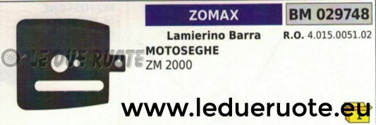 4015005102 LAMIERINO BARRA MOTOSEGA ZOMAX ZM 2000 DA POTA