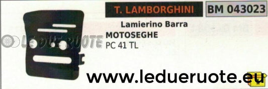 LAMIERINO BARRA MOTOSEGA TONINO LAMBORGHINI PC 41 TL