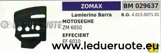 4015007101 LAMIERINO BARRA MOTOSEGA ZOMAX ZM 6010 EFFECCIENT EF 6010