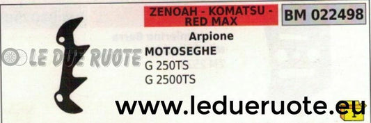 ARPIONE ROSTRO MOTOSEGA ZENOAH KOMATSU REDMAX G 250TS 2500TS