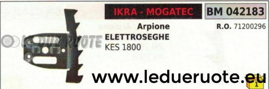 ARPIONE LAMIERINO ROSTRO MOTOSEGA ELETTRICA ELETTROSEGA IKRA MOGATEC KES 1800