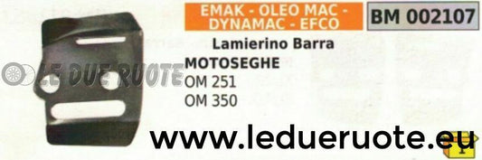LAMIERINO BARRA MOTOSEGA EMAK EFCO OLEOMAC 251 350