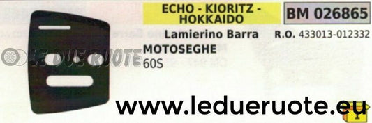 433013012332 LAMIERINO BARRA MOTOSEGA ECHO KIORITZ HOKKAIDO 60S