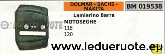 LAMIERINO BARRA MOTOSEGA DOLMAR SACHS MAKITA 116 120