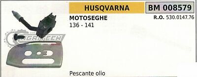 530014776 PESCANTE POMPA OLIO + LAMIERINO BARRA MOTOSEGA HUSQVARNA 136 141