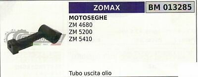 TUBO PESCAGGIO USCITA POMPA OLIO MOTOSEGA ZOMAX ZM 4680 5200 5410